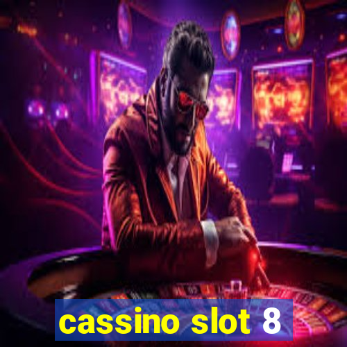 cassino slot 8