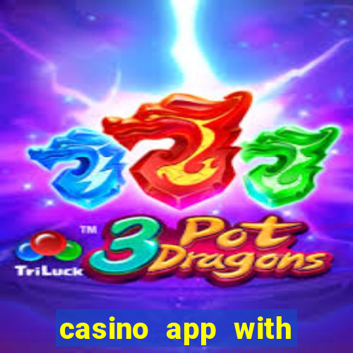 casino app with real money