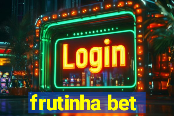 frutinha bet