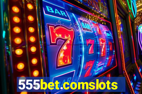 555bet.comslots