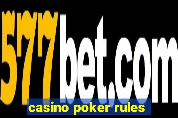 casino poker rules