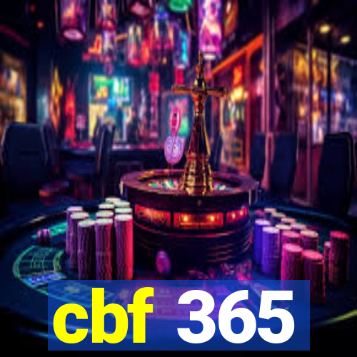 cbf 365