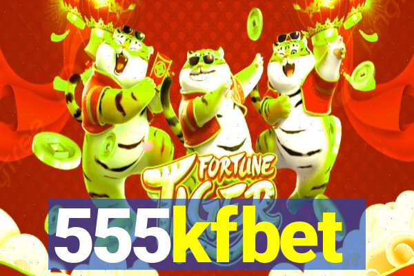 555kfbet