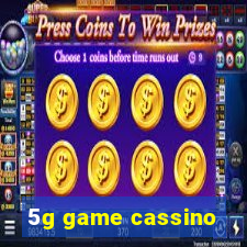 5g game cassino