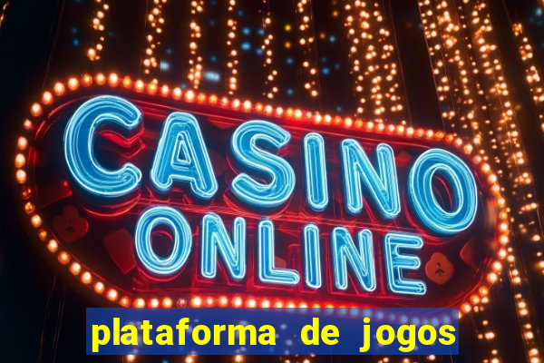 plataforma de jogos confiável para ganhar dinheiro