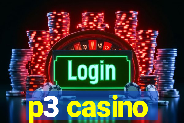 p3 casino