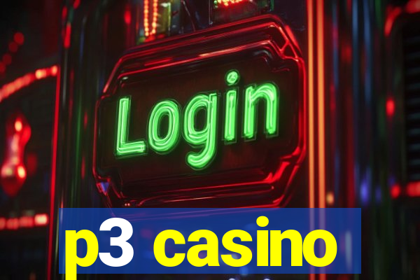 p3 casino