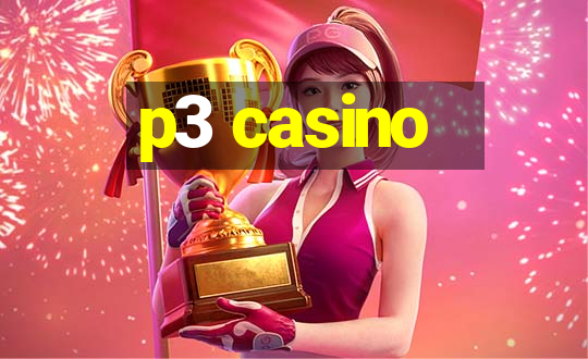 p3 casino