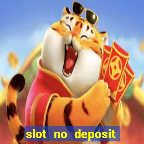 slot no deposit bonus codes