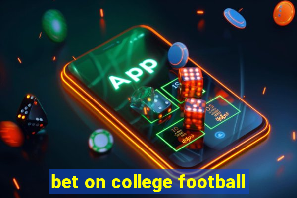 bet on college football