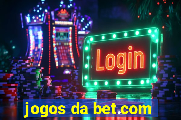 jogos da bet.com