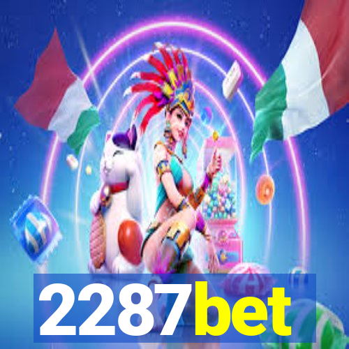 2287bet