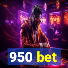 950 bet