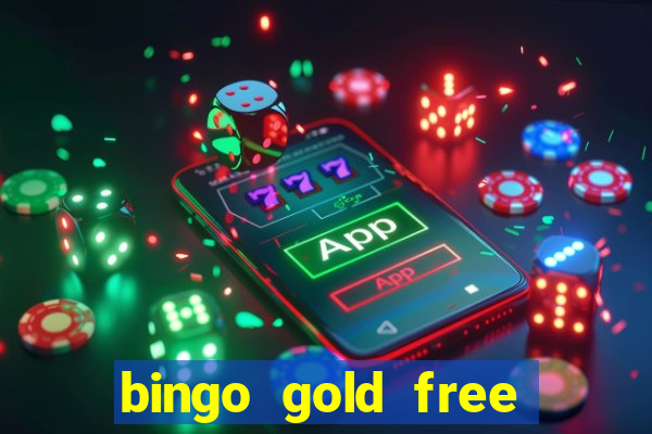 bingo gold free fire app