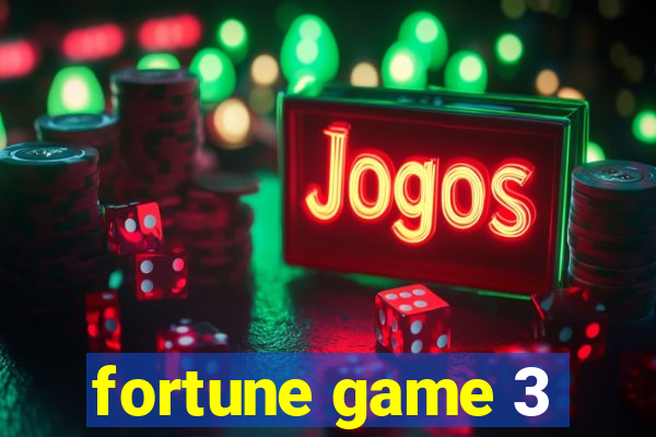 fortune game 3