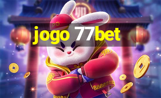 jogo 77bet