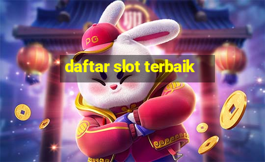 daftar slot terbaik