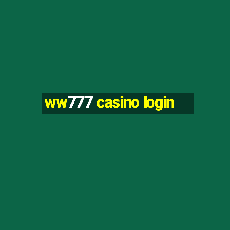 ww777 casino login