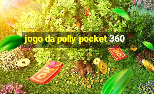 jogo da polly pocket 360