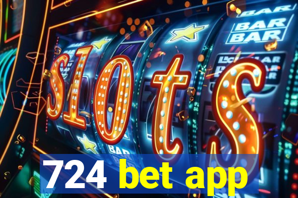 724 bet app