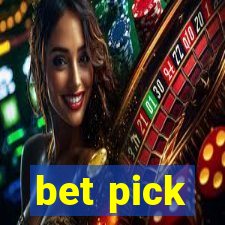 bet pick