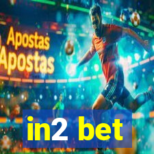 in2 bet