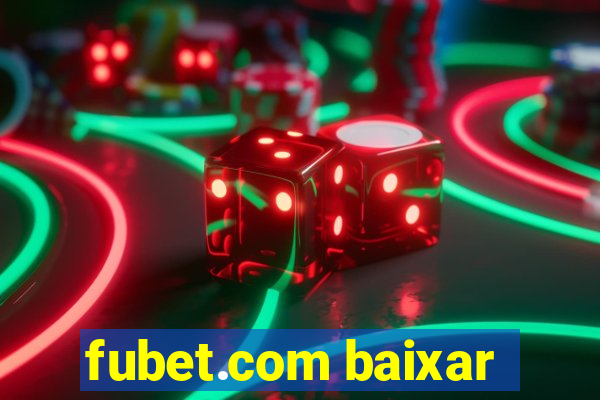 fubet.com baixar