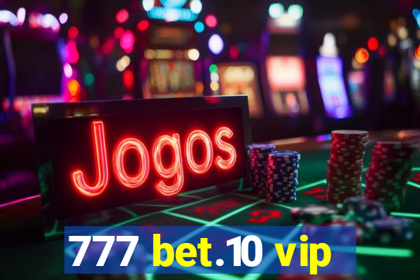 777 bet.10 vip