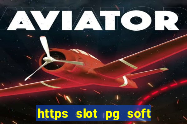 https slot pg soft prodevreal com traduzido