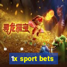 1x sport bets