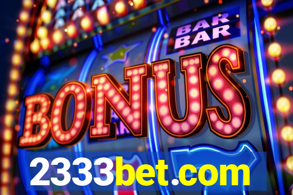 2333bet.com