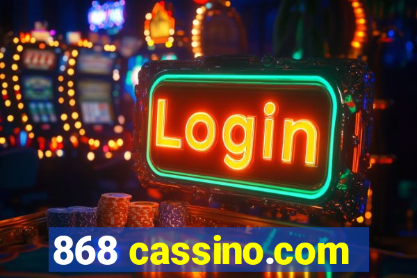 868 cassino.com