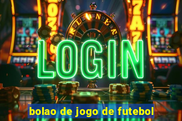 bolao de jogo de futebol