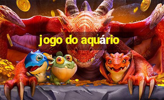 jogo do aquário