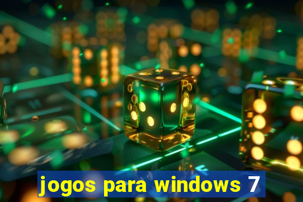 jogos para windows 7