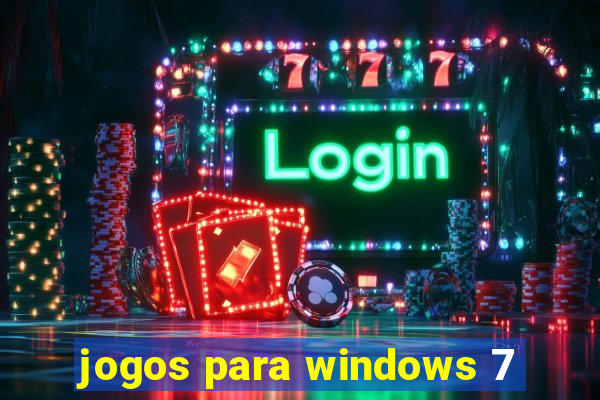 jogos para windows 7