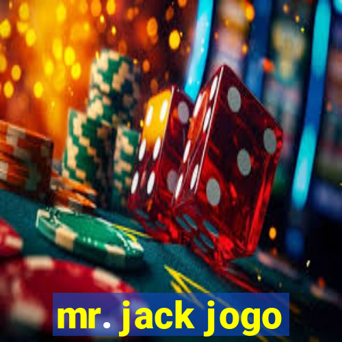 mr. jack jogo