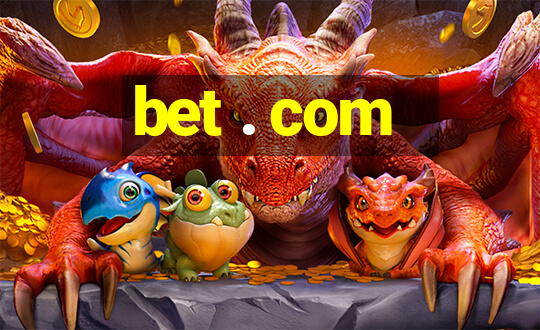 bet . com