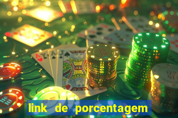 link de porcentagem de slots