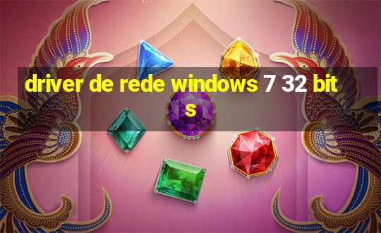 driver de rede windows 7 32 bits