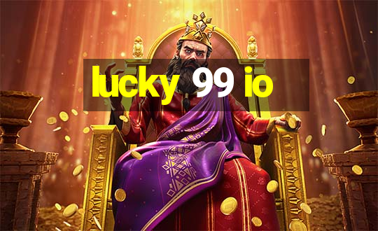 lucky 99 io