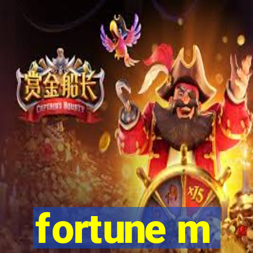 fortune m