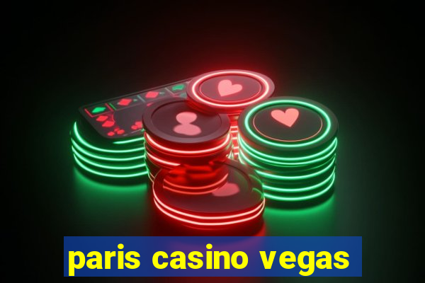 paris casino vegas