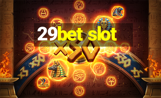 29bet slot