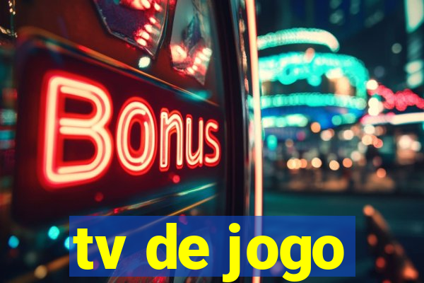 tv de jogo