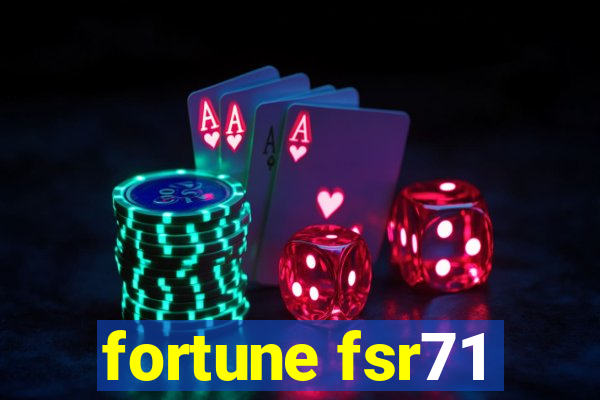 fortune fsr71