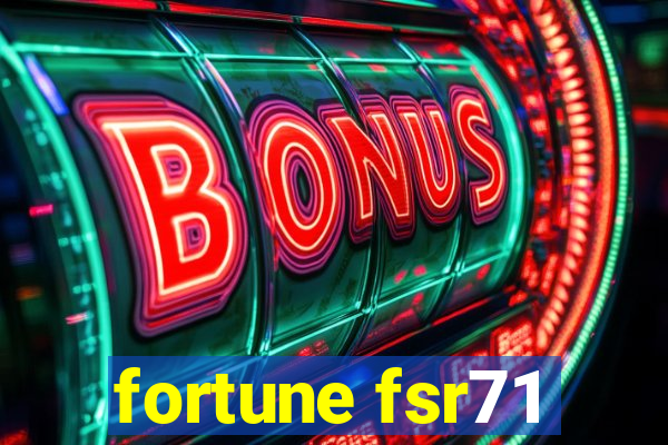 fortune fsr71