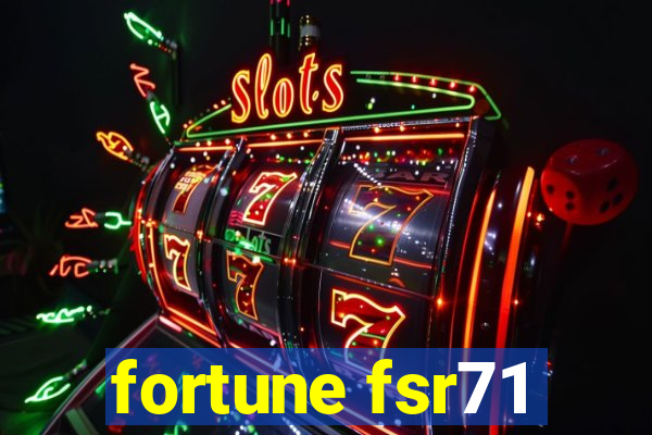 fortune fsr71