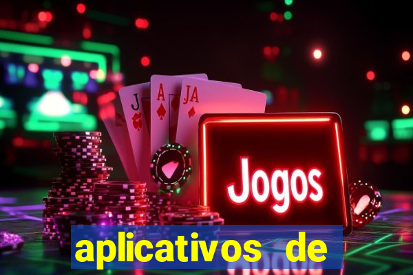 aplicativos de jogos que d?o dinheiro