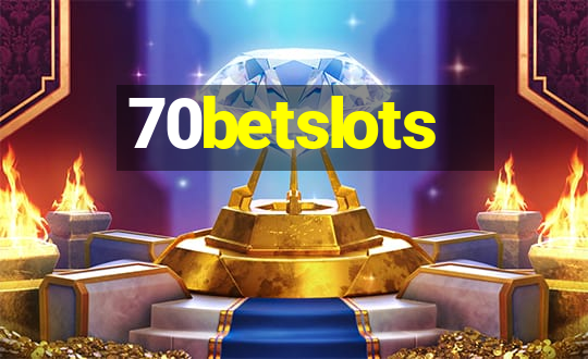 70betslots